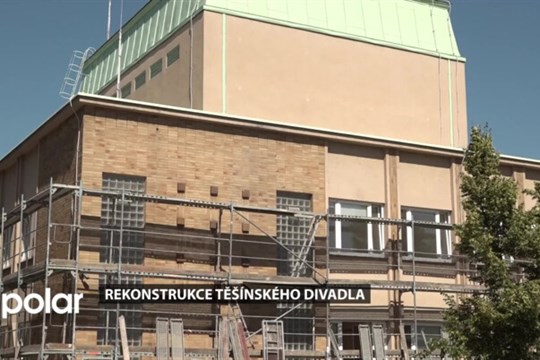 Rekonstrukce Těšínského divadla je v plném proudu