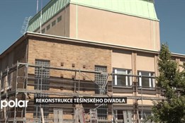 Rekonstrukce Těšínského divadla je v plném proudu