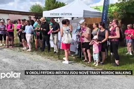 V okolí Frýdku-Místku jsou čtyři nové trasy pro Nordic Walking