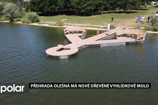 Přehrada Olešná má nové dřevěné vyhlídkové molo
