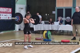 Mladí vzpěrači z Horní Suché předvedli svou sílu v Havířově