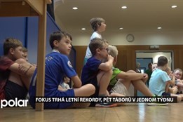 Fokus trhá letní rekordy, naplnil pět táborů v jednom týdnu