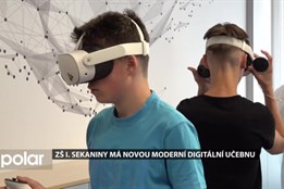 ZŠ I. Sekaniny má novou moderní digitální učebnu. Žáky čekají i virtuální brýle