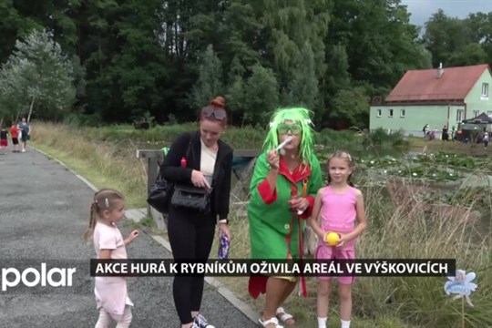 Výškovické rybníky pod Hurou ožily díky rodinné akce Hurá k rybníkům