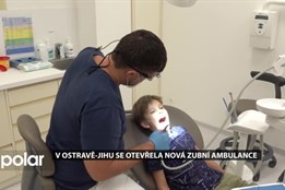 V městském obvodu Ostrava-Jih je otevřena nová zubní ambulance
