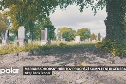 Mariánskohorský hřbitov prochází kompletní proměnou. Dosud se opravovalo jen to nejnutnější