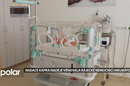 Nový vylepšený inkubátor věnovala nemocnici v Karviné-Ráji nadace Kapka naděje