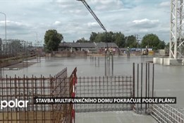 Stavba slezskoostravského Multifunkčního domu pokračuje podle plánu, hotovo by mělo být příští rok