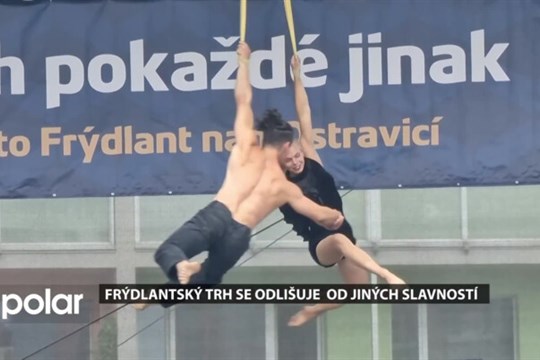 Frýdlantský trh se odlišuje od jiných slavností, pobavili akrobaté i Kryštof