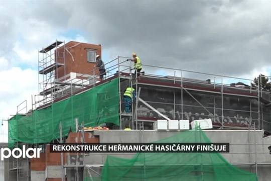 Rekonstrukce heřmanické hasičárny finišuje, hasiči se budou moci nastěhovat už za dva měsíce