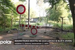 Rekonstrukce mostku na ulici Lidická v Orlové se blíží k závěru