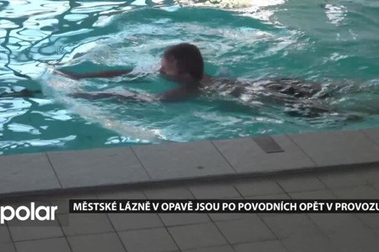 Městské lázně v Opavě jsou po povodních opět v provozu
