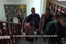 Na Sjednocení vyzdobili školu a těšili se na děti