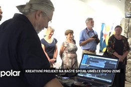 Kreativní projekt na baště spojil umělce dvou zemí, přidali se i žáci novojičínské ZUŠ