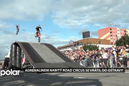 Adrenalinem nabitá akce Road Circus se po roční odmlce vrátila do Ostravy
