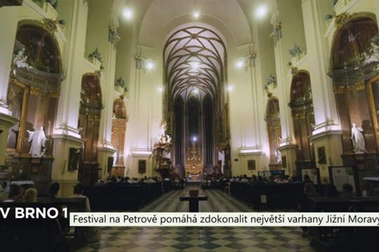 Festival na Petrově pomáhá zdokonalit největší varhany Jižní Moravy