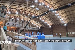 Pila v Ostravici se po letech proměnila v kulturní a sportovní centrum