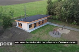 Obyvatelé oderského Veselí se těší z nového společenského domu, k dispozici jej mají od září