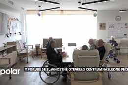V Porubě se slavnostně otevřelo Centrum následné péče. Nabídne péči pro tisíce pacientů