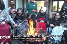 Výlety, aktivity, opékání. Opavská charita uspořádala víkendový pobyt pro lidi s hendikepem