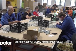 Chráněné dílny Charity Opava slaví 5 let v nových prostorách v Jaktaři a stále se rozvíjí