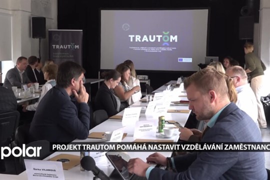 Projekt Trautom - kompetence pro 21. století je zaměřen na vzdělávání
