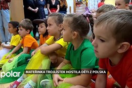 Mateřinka Trojlístek hostila děti z polského Tworkowa