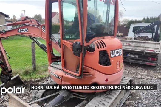 Horní Suchá investuje do rekonstrukcí několika ulic