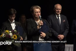 Po 34 letech ve vedení odchází do důchodu. Domov Čujkovova bude mít novou ředitelku