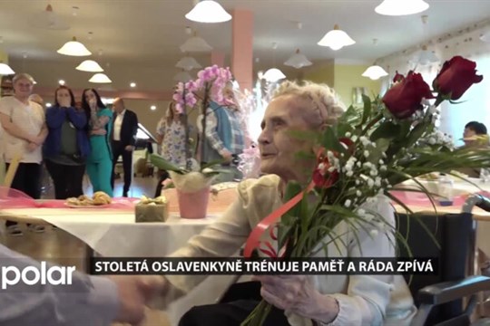 Stoletá oslavenkyně trénuje paměť a ráda zpívá