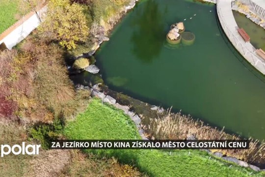 Za jezírko místo kina získalo město celostátní cenu