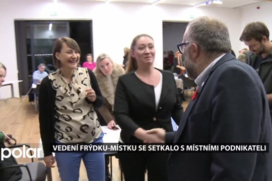 Podnikatelé z Frýdku-Místku mohli vedení města tlumočit své požadavky