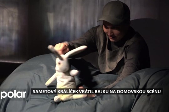Dětské představení Sametový králíček vrátil těšínskou Bajku na domovskou scénu