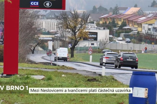 Mezi Neslovicemi a Ivančicemi platí částečná uzavírka