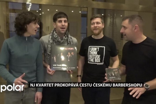 Novojičínský kvartet prokopává cestu českému barbershopu