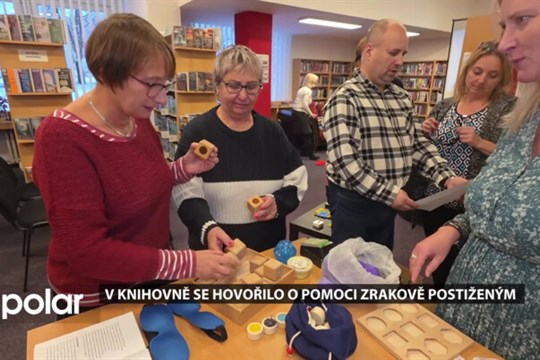 V rychvaldské knihovně se hovořilo o pomoci zrakově postiženým