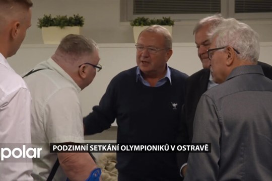 Podzimní setkání olympioniků v Ostravě ocenilo jubilanty a přivítalo nové tváře