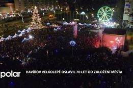 Havířov velkolepě oslavil 70 let od založení města