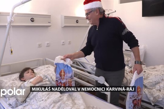 Mikuláš naděloval i v Nemocnici Karviná - Ráj, kde navštívil nemocné děti napříč odděleními