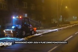 Mariánské Hory jsou v plné zimní pohotovosti. Obvod investoval miliony do modernizace techniky