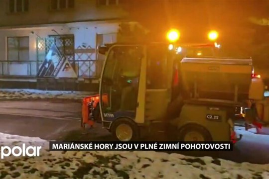 Mariánské Hory jsou v plné zimní pohotovosti. V posledních letech investovaly do nové techniky a navýšily počet zaměstnanců