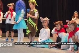Adventní program si užili i lidé v Hradišti a na Kostelci