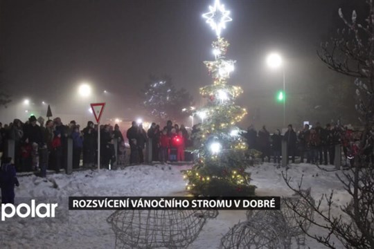 Rozsvícení vánočního stromu v Dobré