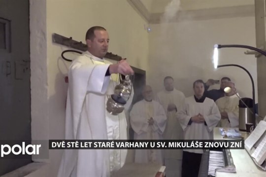 Dvě stě let staré varhany u sv. Mikuláše znovu zní