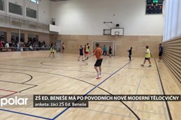 Opavská ZŠ Edvarda Beneše má po povodních nové moderní tělocvičny