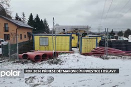 Rok 2026 přinese Dětmarovicím investice i oslavy