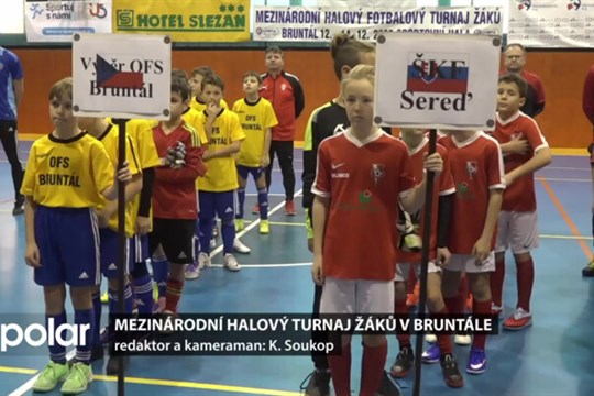 Mezinárodní halový turnaj žáků pod patronací Města, MS kraje a ČUS v Bruntále