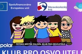 Ve Frýdku-Místku vzniknul Klub pro osvojitele