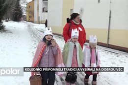 Koledníci připomněli tradici a vybírali na dobrou věc, třeba na Jáchyma