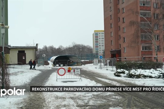 Rekonstrukce parkovacího domu přinese více míst pro řidiče